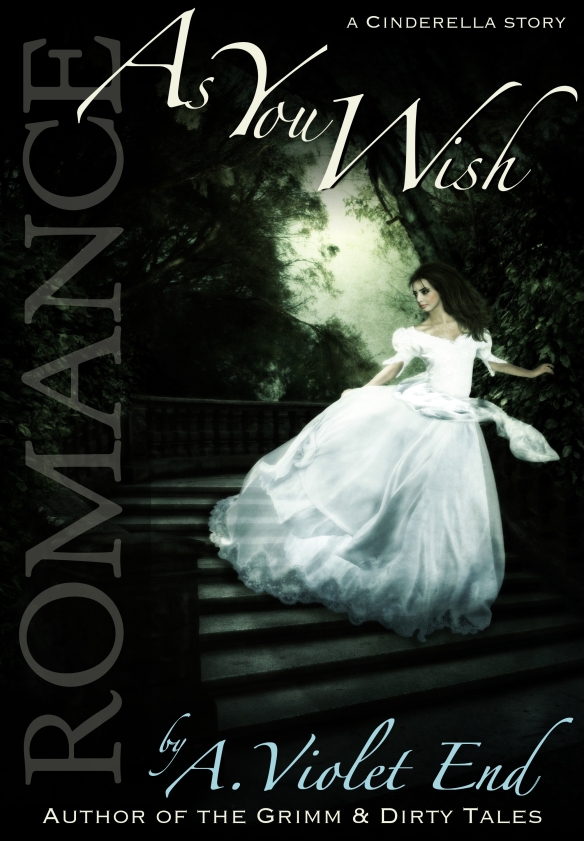 Cover Reveal: As You Wish, a Cinderella Story